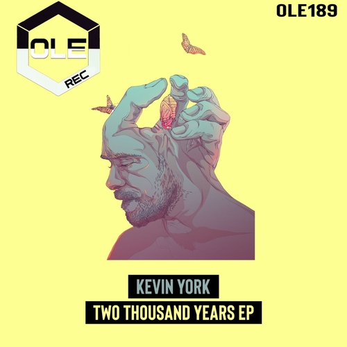 Kevin York - Two Thousands Years EP [OLE189]